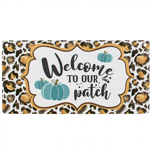 welcome-to-our-patch-sign